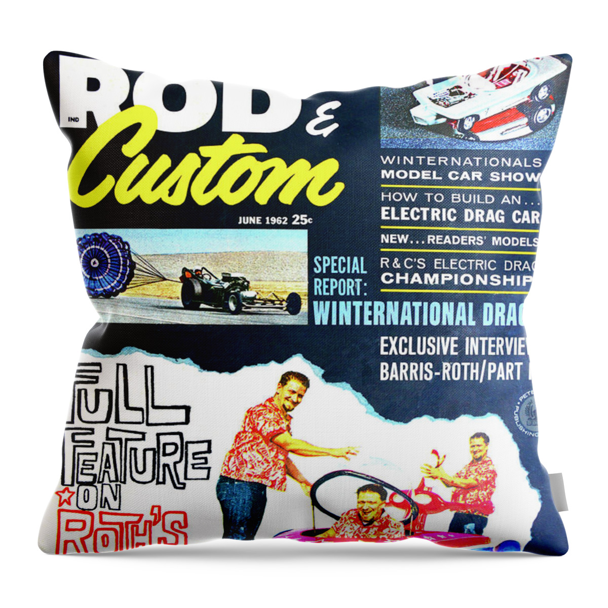 Advertisement Throw Pillow featuring the photograph June 1962 Rod and Custom Magazine by David Lee Thompson