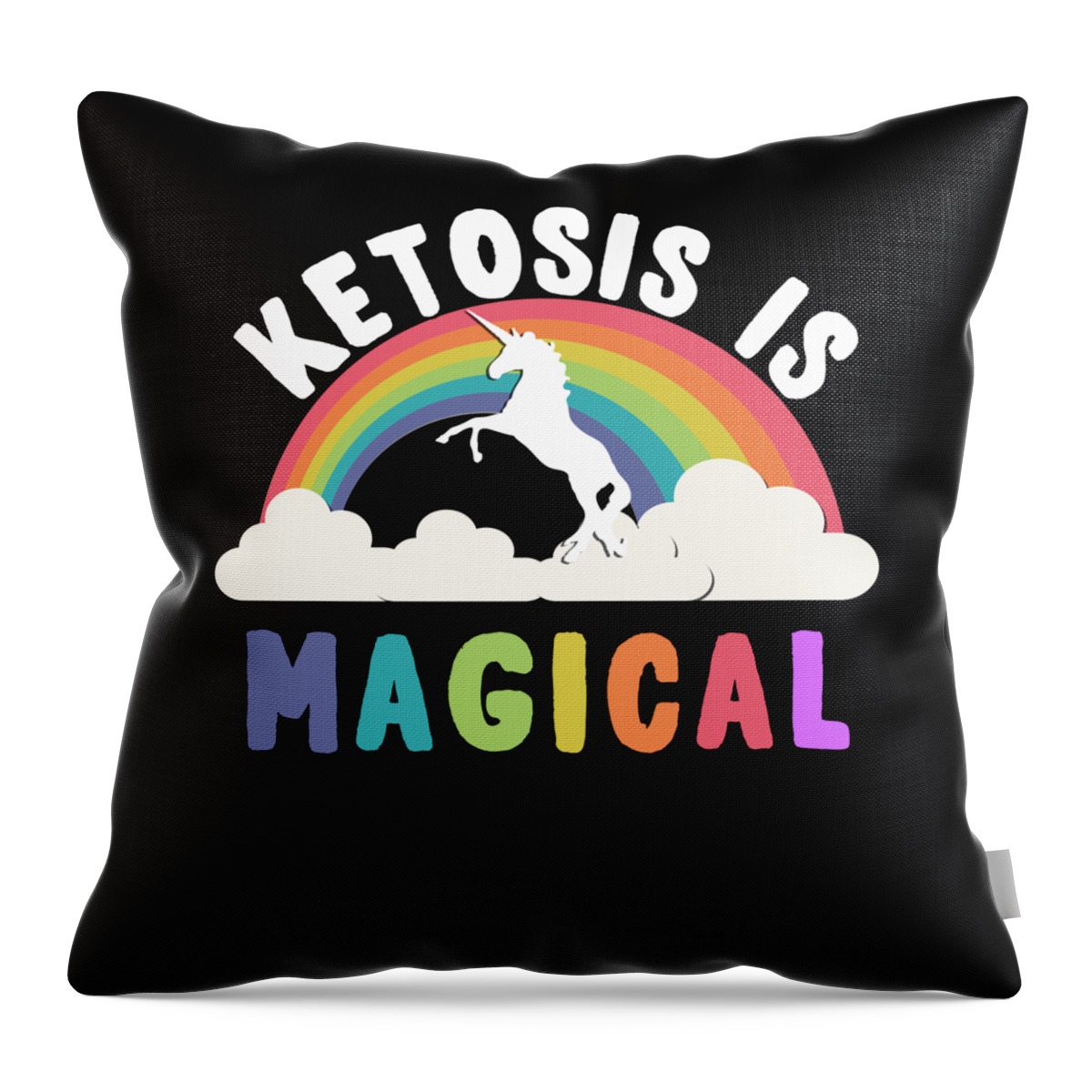 Funny Throw Pillow featuring the digital art Ketosis Is Magical by Flippin Sweet Gear