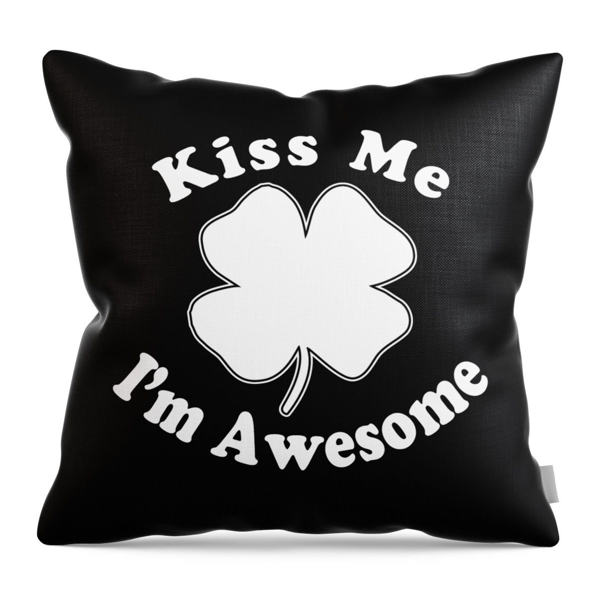 Funny Throw Pillow featuring the digital art Kiss Me Im Awesome by Flippin Sweet Gear