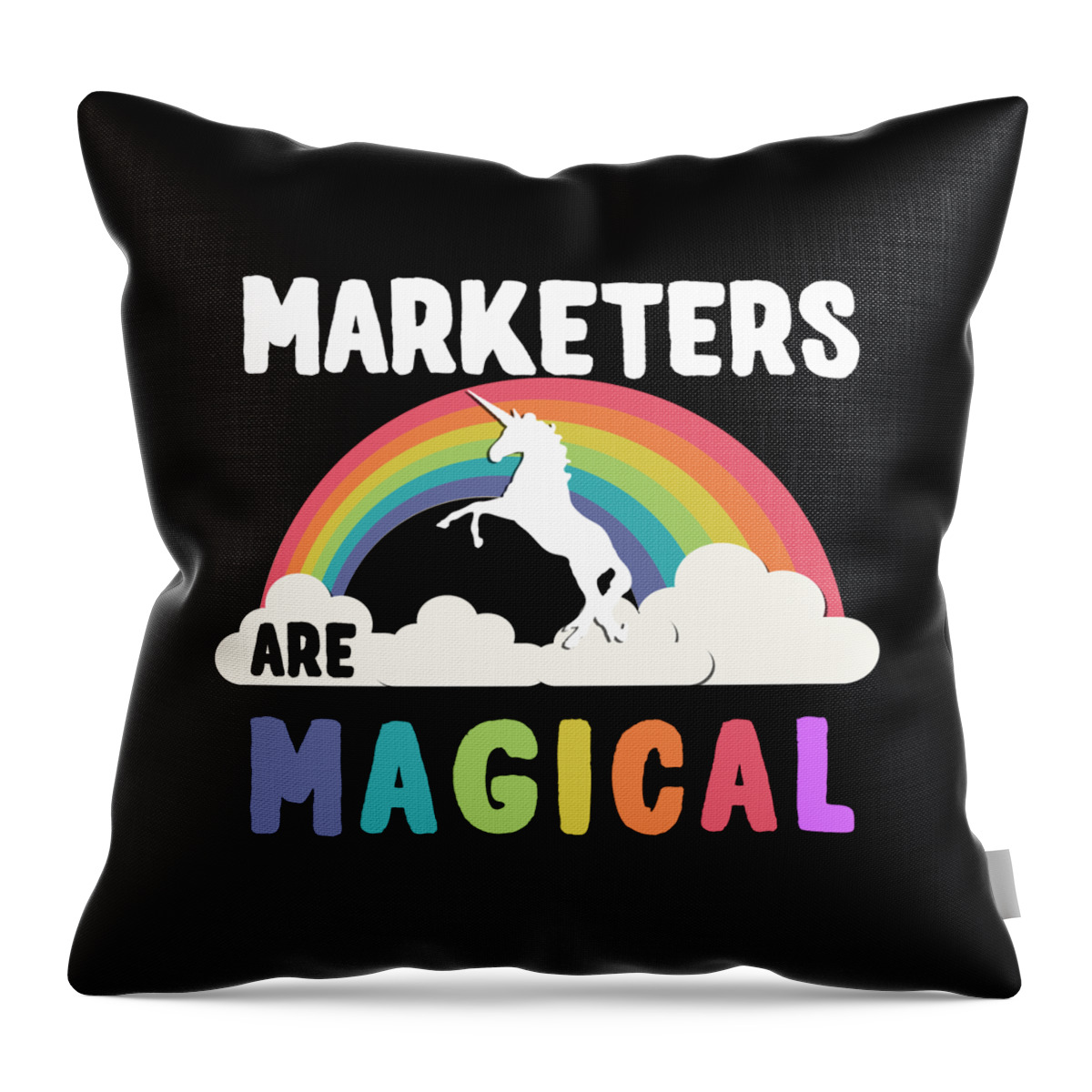 Funny Throw Pillow featuring the digital art Marketers Are Magical by Flippin Sweet Gear
