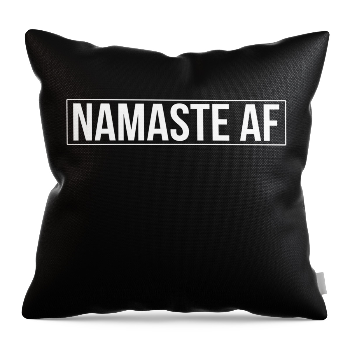 Funny Throw Pillow featuring the digital art Namaste AF Yoga by Flippin Sweet Gear
