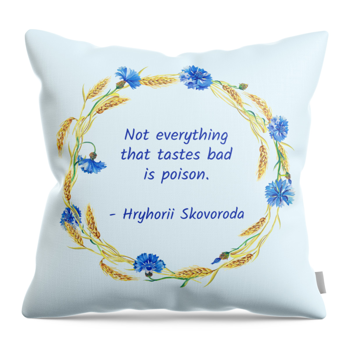 Skovoroda Throw Pillow featuring the digital art Not everything that tastes bad is poison by Alex Mir