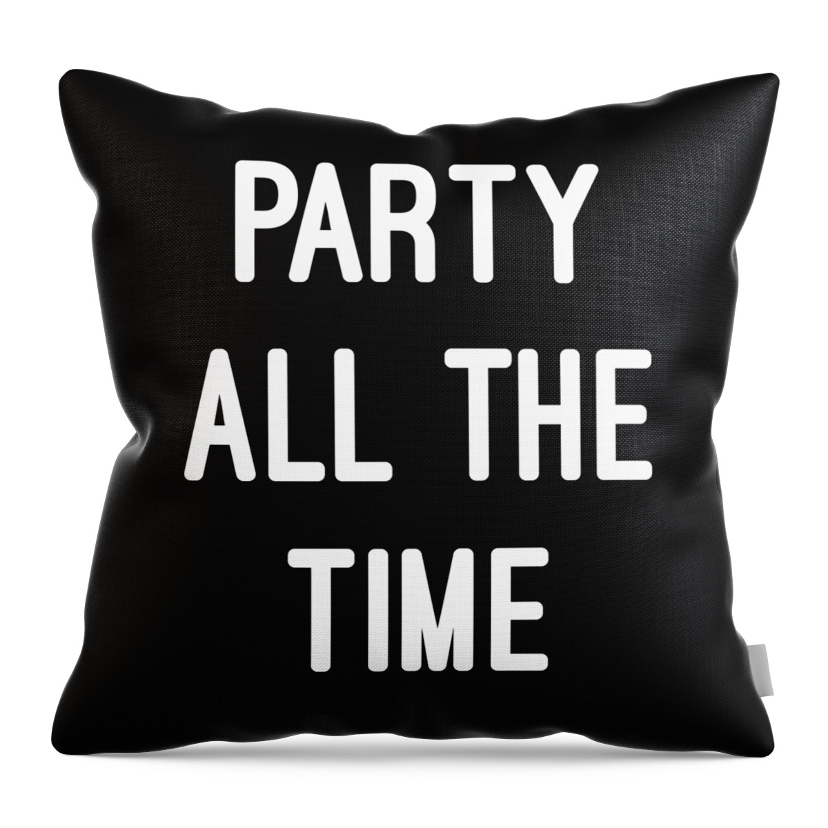 Funny Throw Pillow featuring the digital art Party All The Time by Flippin Sweet Gear