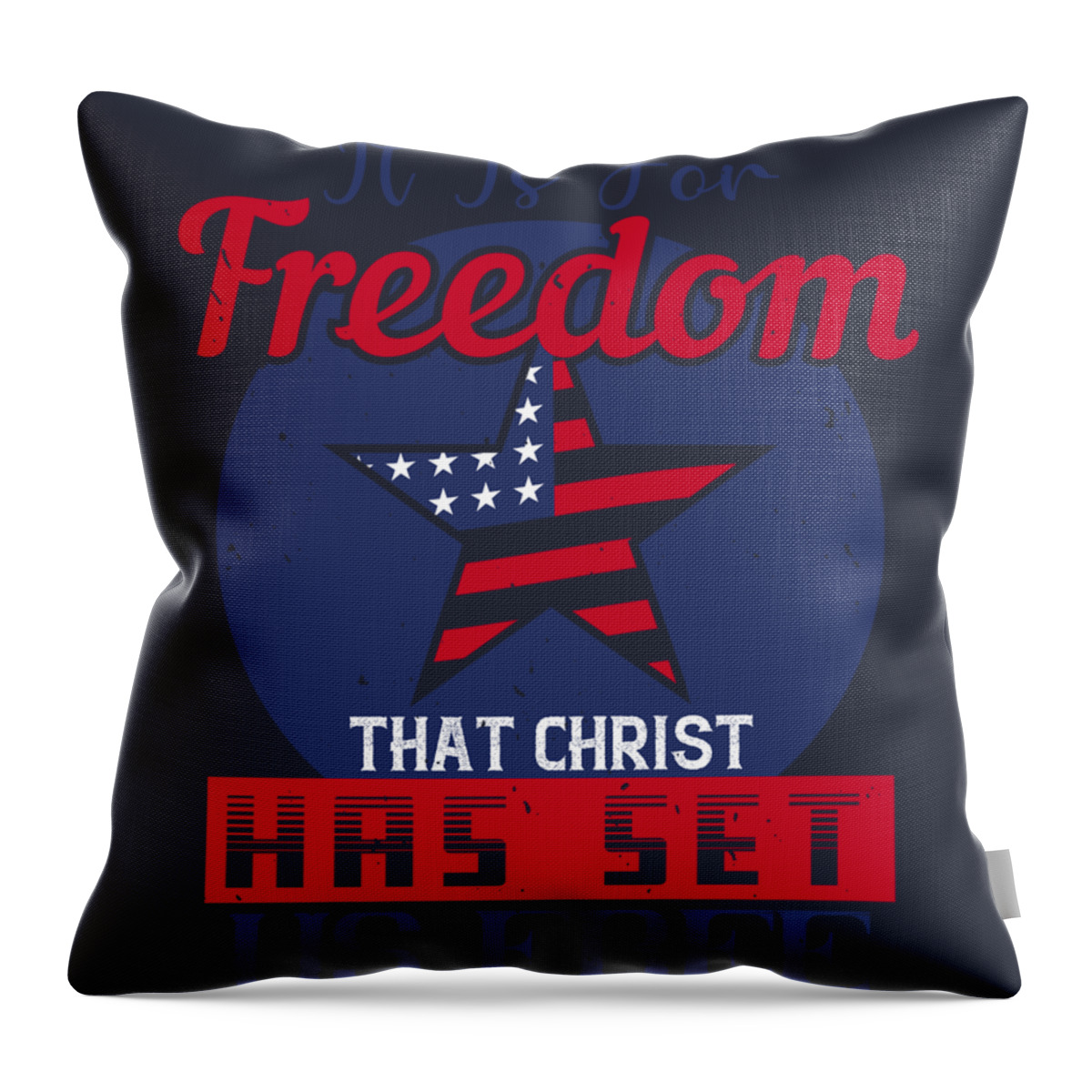 Patriot Throw Pillow featuring the digital art Patriot USA Gift It Is For Freedom That Christ Has Set Us Free America Pride by Jeff Creation
