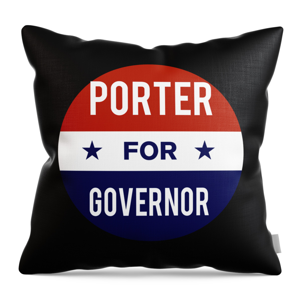 Election Throw Pillow featuring the digital art Porter For Governor by Flippin Sweet Gear
