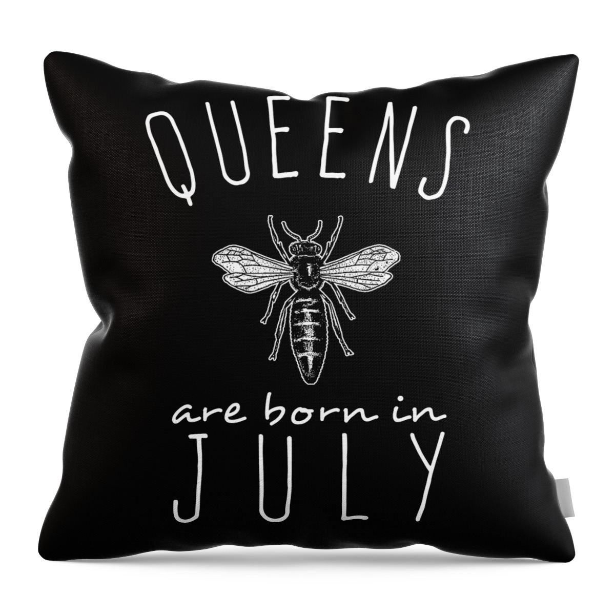 Funny Throw Pillow featuring the digital art Queens Are Born In July by Flippin Sweet Gear