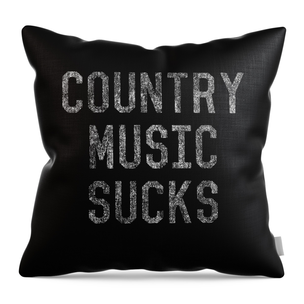 Funny Throw Pillow featuring the digital art Retro Country Music Sucks by Flippin Sweet Gear