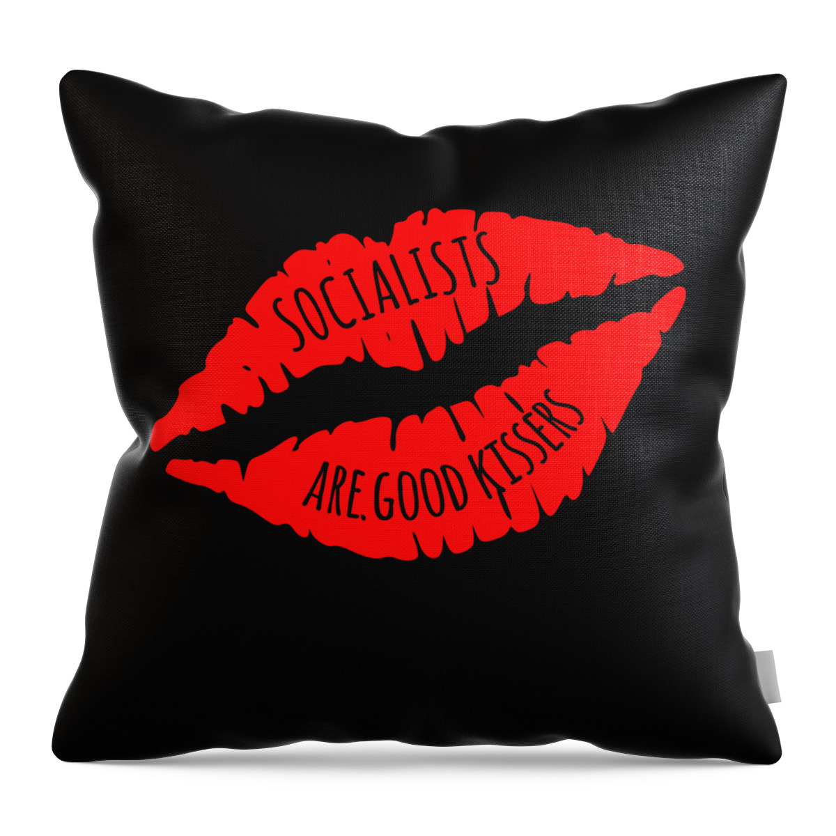 Funny Throw Pillow featuring the digital art Socialists Are Good Kissers by Flippin Sweet Gear