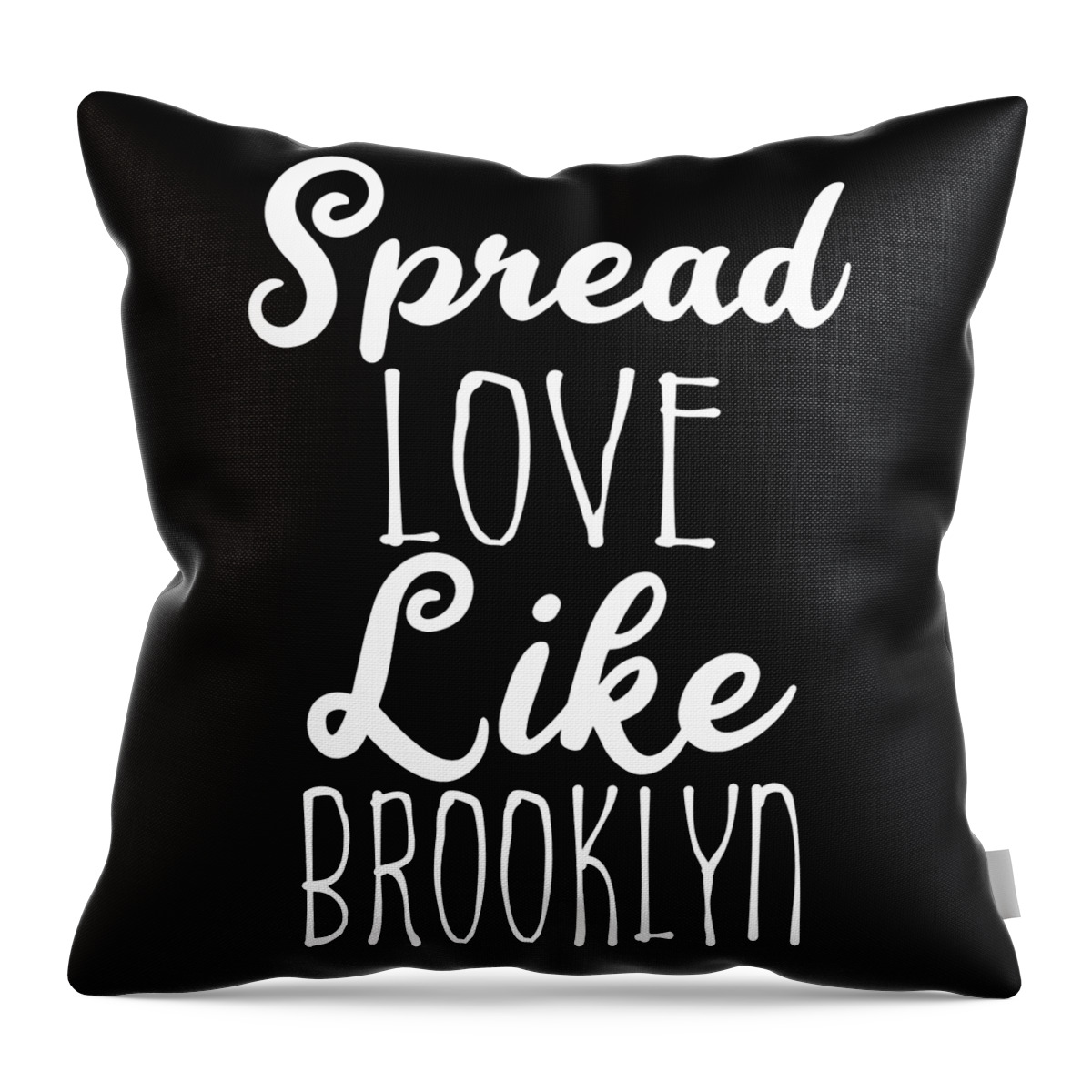 Cool Throw Pillow featuring the digital art Spread Love Like Brooklyn by Flippin Sweet Gear