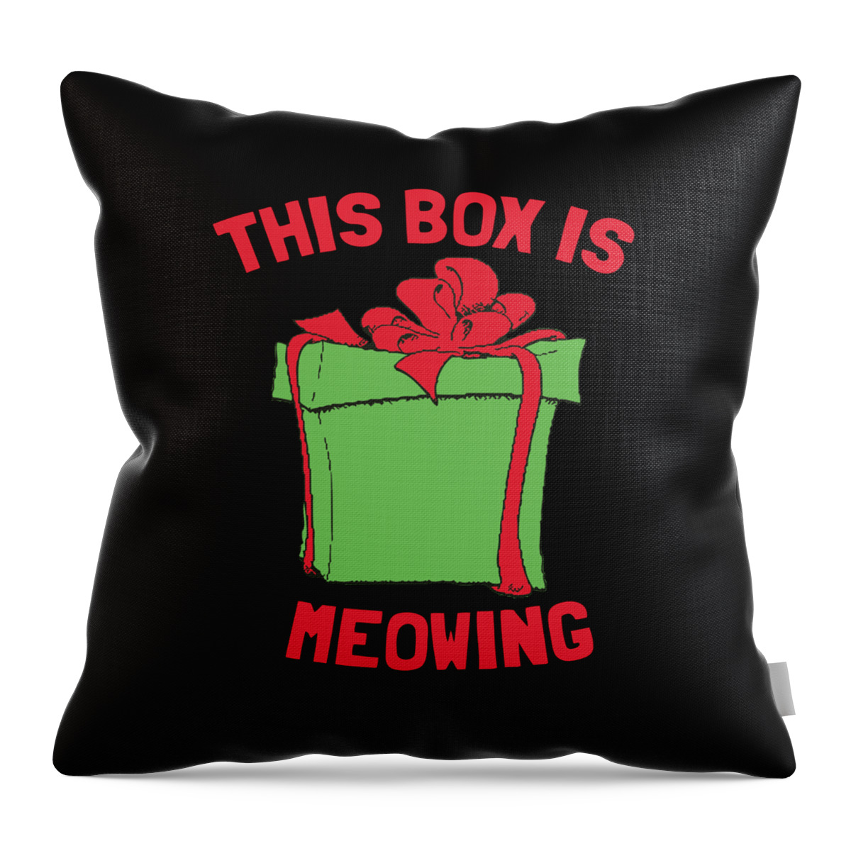 Christmas 2023 Throw Pillow featuring the digital art This Box Is Meowing by Flippin Sweet Gear