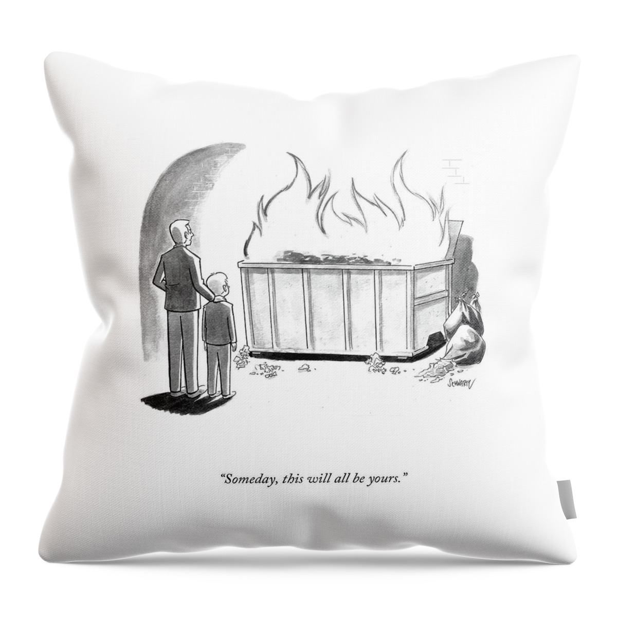 This Will All Be Yours Throw Pillow