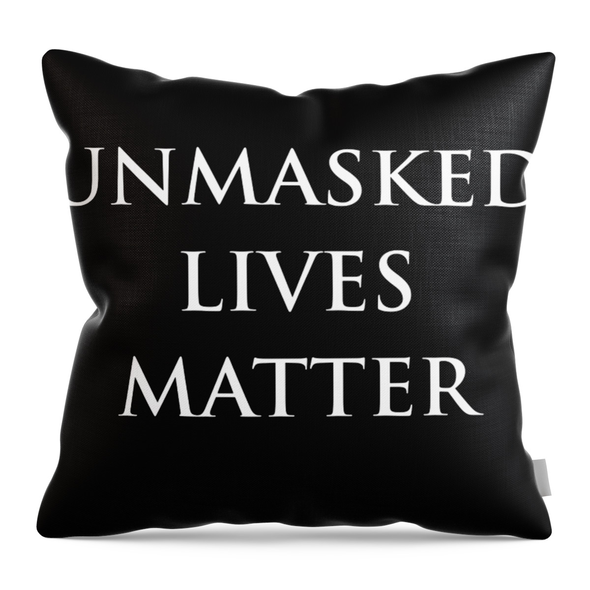 Mask Throw Pillow featuring the digital art Unmasked Lives Matter by Sol Luckman