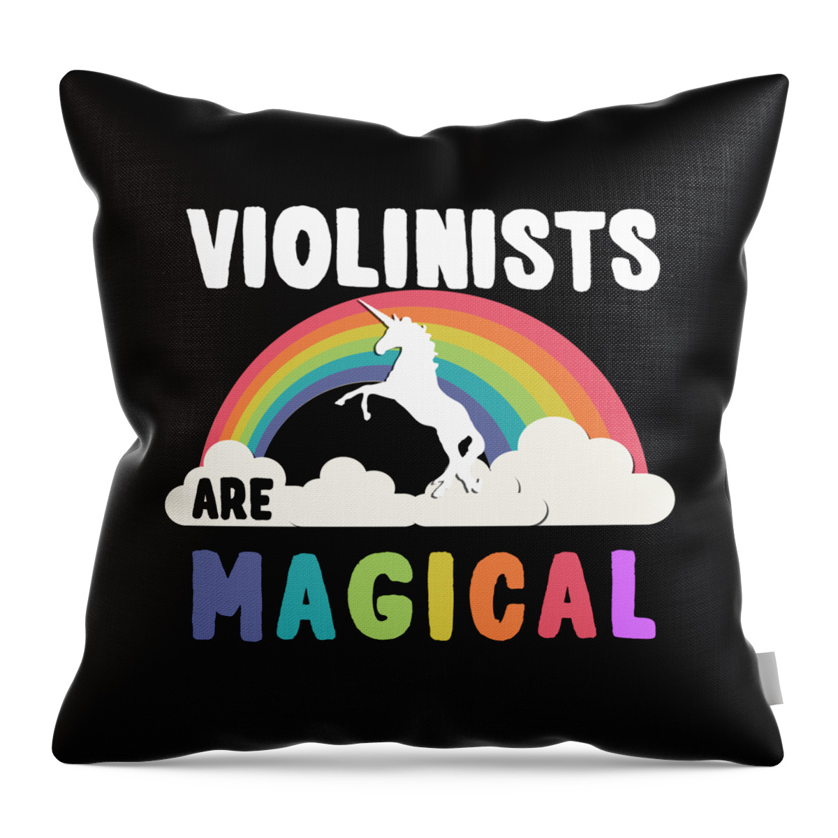 Funny Throw Pillow featuring the digital art Violinists Are Magical by Flippin Sweet Gear