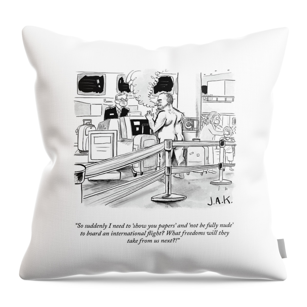 What Freedoms Will They Take Next? Throw Pillow
