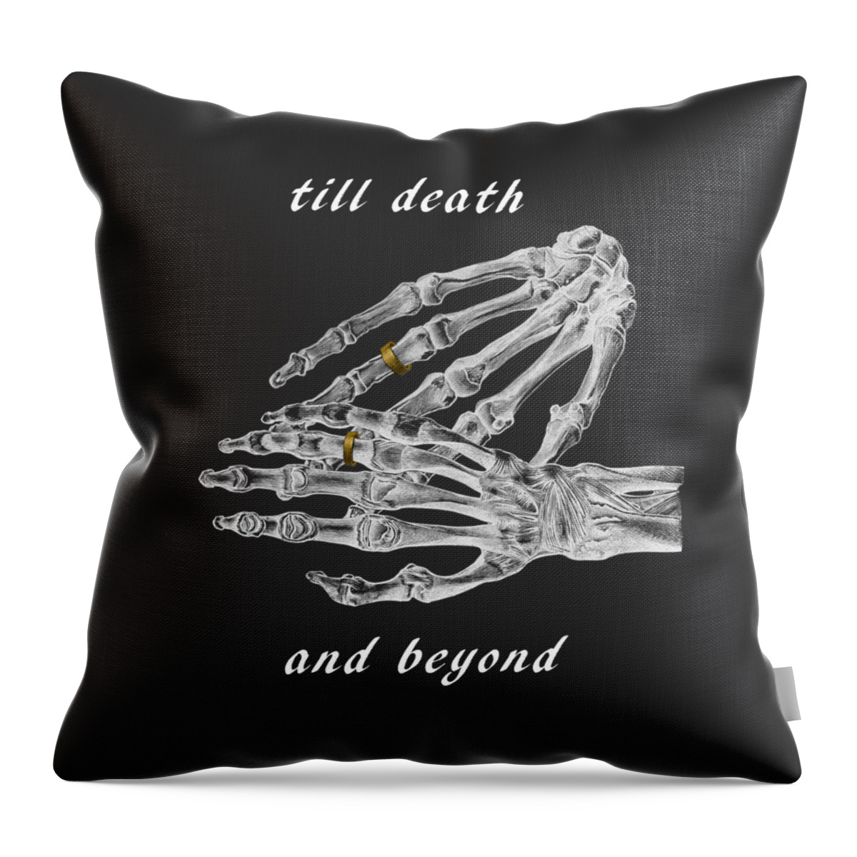 Till Death Throw Pillow featuring the digital art X Ray Skeleton Hands Till Death Quote by Madame Memento