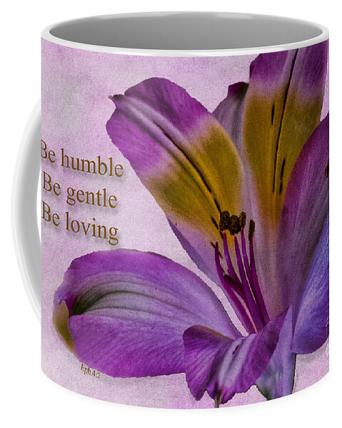  Coffee Mug featuring the photograph Peruvian Lily with Scripture by Sandra Clark