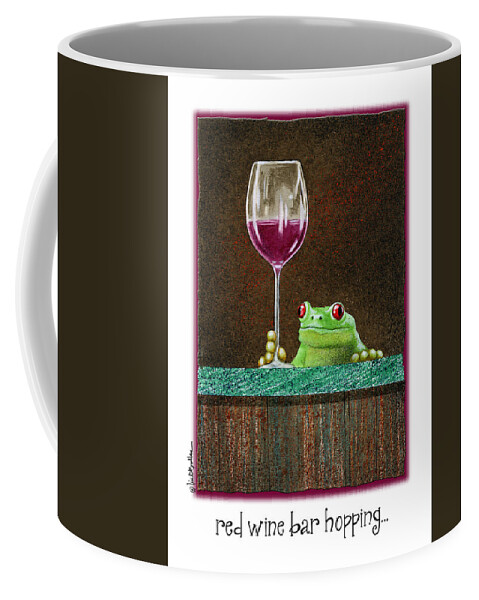 Will Bullas Coffee Mug featuring the painting Red Wine Bar Hopping... #2 by Will Bullas
