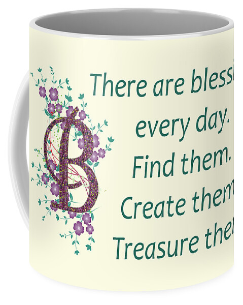 Inspirational Quotes Coffee Mug featuring the photograph 223- Blessings by Joseph Keane