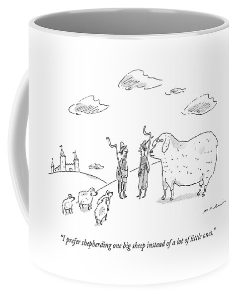 I Prefer Shepherding One Big Sheep Instead Coffee Mug