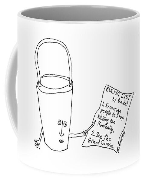 A Bucket With A Face And Arms Holds A List That Coffee Mug