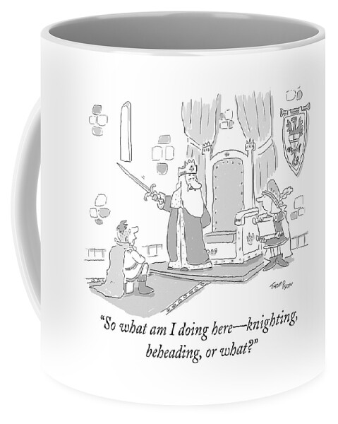 A King Holding A Sword Is About To Knight Coffee Mug