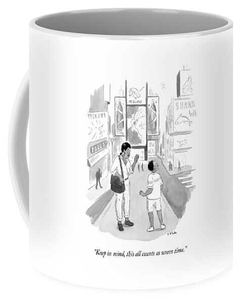 A Mom Says To Her Enraptured Son In Times Square Coffee Mug