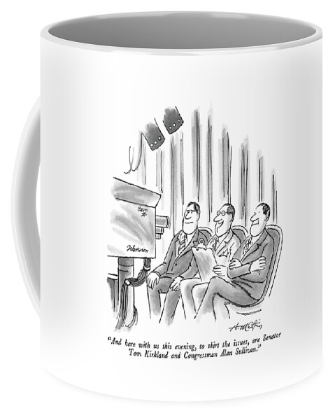 And Here With Us This Evening Coffee Mug