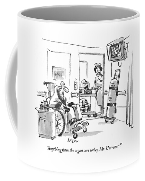 Anything From The Organ Cart Today Coffee Mug