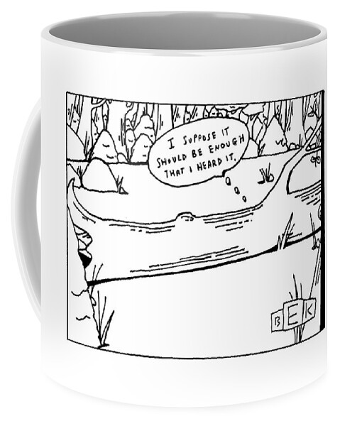 Captionless: I Suppose It Should Be Enough That Coffee Mug