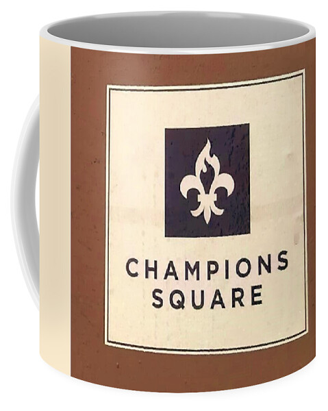 New Orleans Saints Coffee Mug featuring the photograph Champions Square by Deborah Lacoste