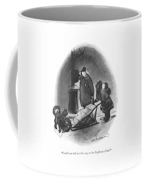 Could You Tell Me The Way To The Explorers Club? Coffee Mug