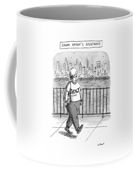 Donna Karan's Nightmare Coffee Mug