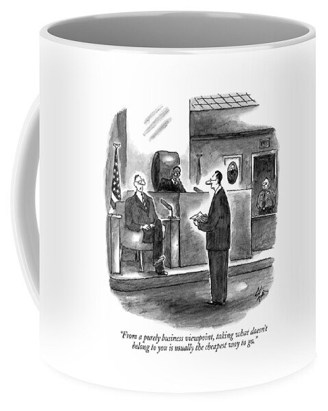 From A Purely Business Viewpoint Coffee Mug