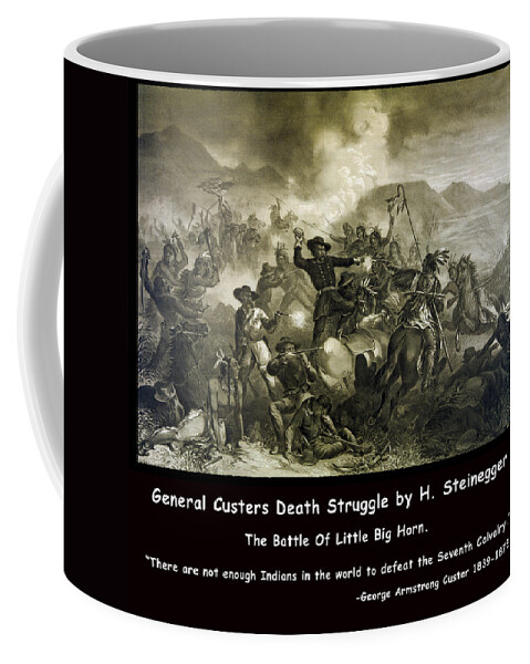 General Custer's Death Struggle Coffee Mug featuring the digital art General Custers Death Struggle by H Steinegger