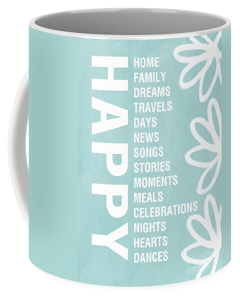 Typography Coffee Mug featuring the painting Happy Things Blue by Linda Woods