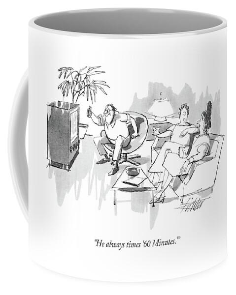 He Always Times '60 Minutes.' Coffee Mug