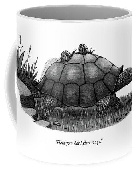 Hold Your Hat ! Here We Go! Coffee Mug
