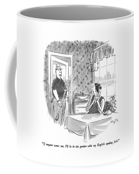 If Anyone Wants Coffee Mug