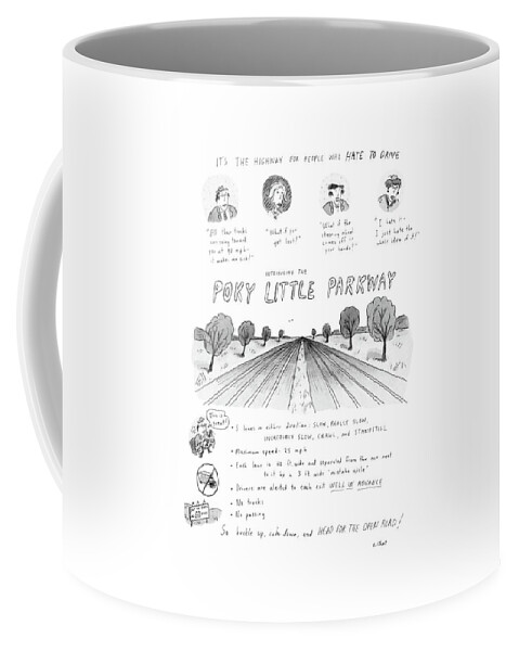 It's The Highway For People Who Hate To Drive Coffee Mug