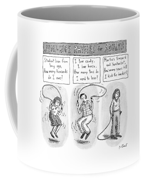 Jump-rope Rhymes For Adults -- Morbid Rhymes Coffee Mug