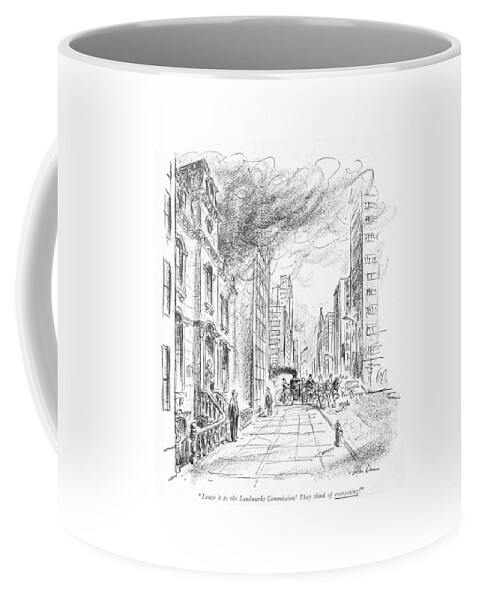 Leave It To The Landmarks Commission! They Think Coffee Mug