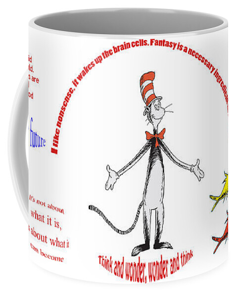 Dr. Seuss Coffee Mug featuring the digital art Life Words - Dr Seuss by Georgia Fowler