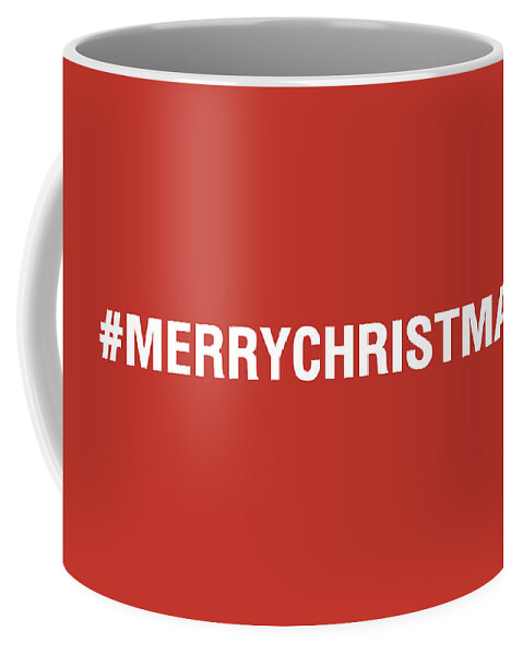 Christmas Coffee Mug featuring the mixed media Merry Christmas Hashtag by Linda Woods