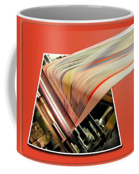 Newspaper Coffee Mug featuring the photograph Newspaper Press Run by Thomas Woolworth