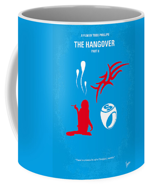 The Hangover Part 2 Coffee Mug featuring the digital art No145 My THE HANGOVER PART 2 minimal movie poster by Chungkong Art