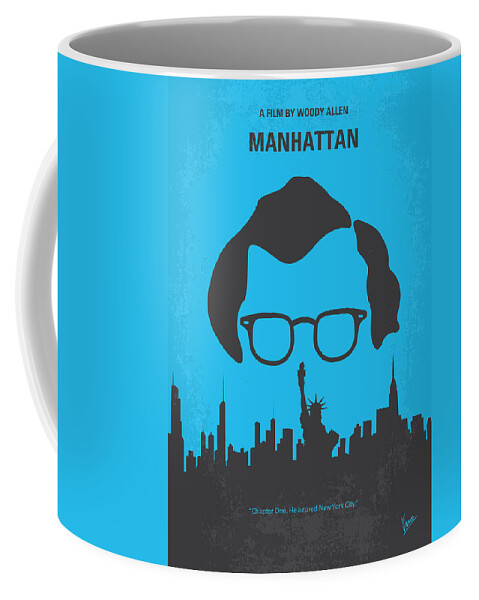 Manhattan Coffee Mug featuring the digital art No146 My Manhattan minimal movie poster by Chungkong Art