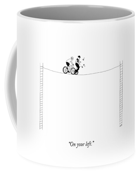On Your Left Coffee Mug