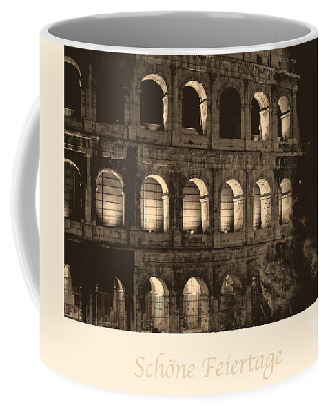 German Coffee Mug featuring the photograph Schone Feiertage with Colosseum by Prints of Italy