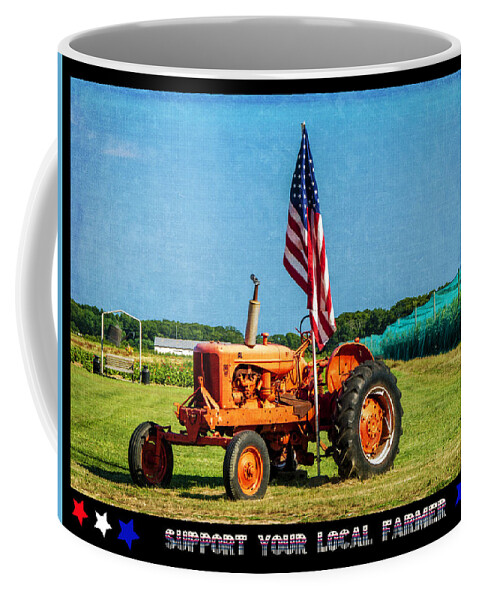 Poster Coffee Mug featuring the photograph Support Your Local Farmer by Cathy Kovarik