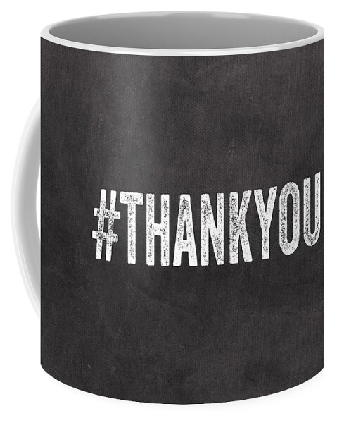 Thank You Card Coffee Mug featuring the mixed media Thank You- greeting card by Linda Woods